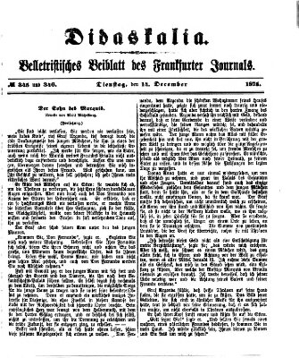 Didaskalia Dienstag 14. Dezember 1875