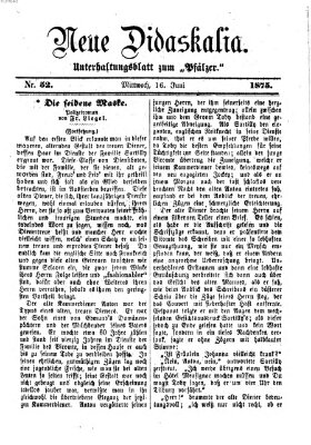 Neue Didaskalia (Pfälzer) Mittwoch 16. Juni 1875