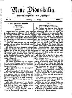 Neue Didaskalia (Pfälzer) Sonntag 22. August 1875