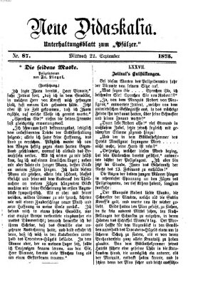 Neue Didaskalia (Pfälzer) Mittwoch 22. September 1875