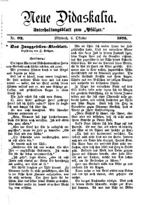 Neue Didaskalia (Pfälzer) Mittwoch 6. Oktober 1875