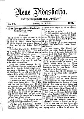 Neue Didaskalia (Pfälzer) Sonntag 24. Oktober 1875