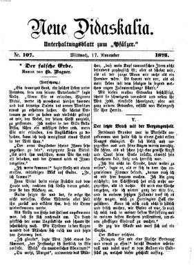 Neue Didaskalia (Pfälzer) Mittwoch 17. November 1875