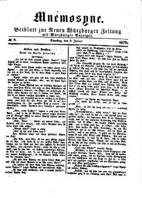 Mnemosyne (Neue Würzburger Zeitung) Samstag 9. Januar 1875