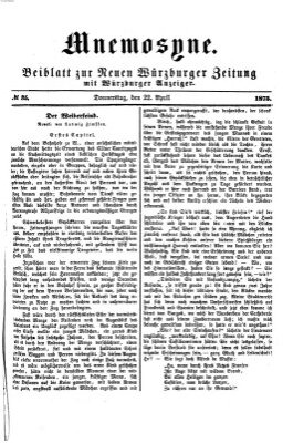 Mnemosyne (Neue Würzburger Zeitung) Donnerstag 22. April 1875