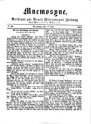 Mnemosyne (Neue Würzburger Zeitung) Donnerstag 17. Juni 1875