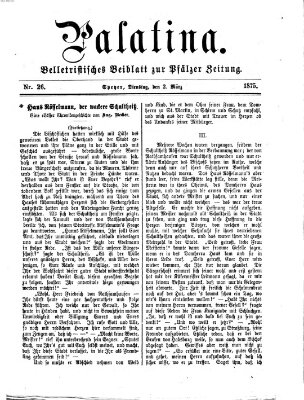 Palatina (Pfälzer Zeitung) Dienstag 2. März 1875