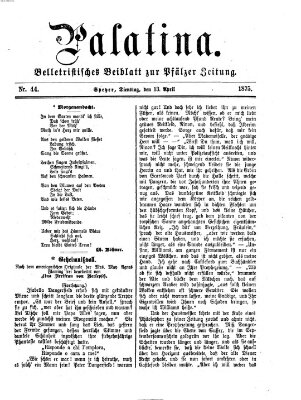 Palatina (Pfälzer Zeitung) Dienstag 13. April 1875