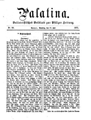 Palatina (Pfälzer Zeitung) Samstag 10. Juli 1875