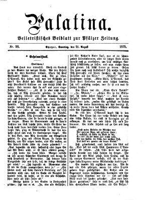 Palatina (Pfälzer Zeitung) Samstag 21. August 1875