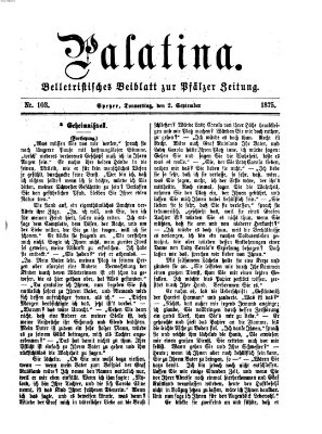 Palatina (Pfälzer Zeitung) Donnerstag 2. September 1875