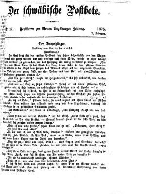 Der schwäbische Postbote (Neue Augsburger Zeitung) Sonntag 7. Februar 1875