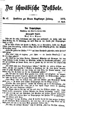 Der schwäbische Postbote (Neue Augsburger Zeitung) Samstag 17. April 1875