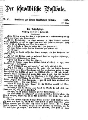 Der schwäbische Postbote (Neue Augsburger Zeitung) Donnerstag 27. Mai 1875