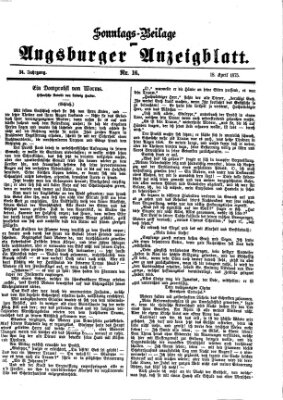 Augsburger Anzeigeblatt. Sonntags-Beilage zum Augsburger Anzeigblatt (Augsburger Anzeigeblatt) Sonntag 18. April 1875