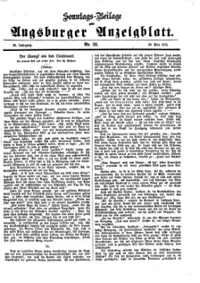 Augsburger Anzeigeblatt. Sonntags-Beilage zum Augsburger Anzeigblatt (Augsburger Anzeigeblatt) Sonntag 30. Mai 1875