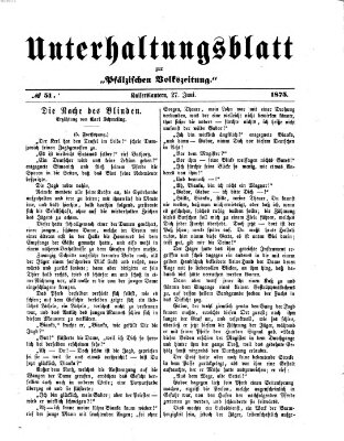 Unterhaltungsblatt zur Kaiserslauterer Zeitung (Pfälzische Volkszeitung) Sonntag 27. Juni 1875