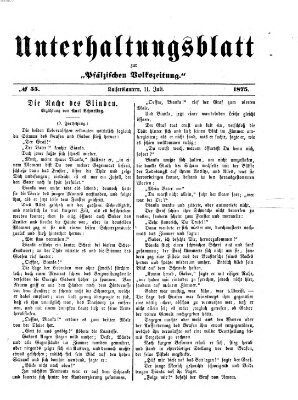 Unterhaltungsblatt zur Kaiserslauterer Zeitung (Pfälzische Volkszeitung) Sonntag 11. Juli 1875