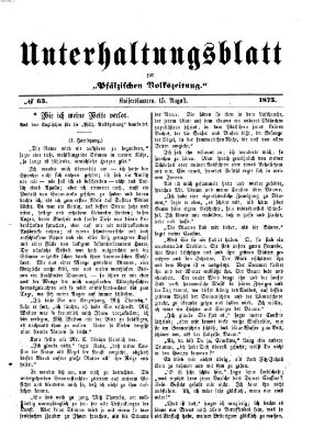 Unterhaltungsblatt zur Kaiserslauterer Zeitung (Pfälzische Volkszeitung) Sonntag 15. August 1875