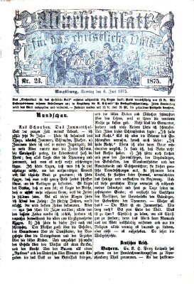 Wochenblatt für das christliche Volk Sonntag 6. Juni 1875