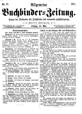 Allgemeine Buchbinderzeitung Freitag 14. Mai 1875