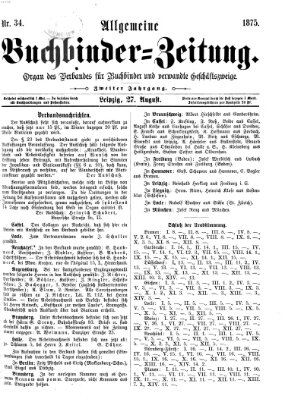 Allgemeine Buchbinderzeitung Freitag 27. August 1875