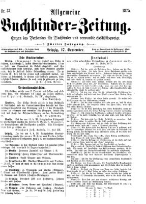 Allgemeine Buchbinderzeitung Freitag 17. September 1875