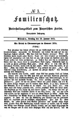 Familienschatz (Bayerischer Kurier) Dienstag 12. Januar 1875