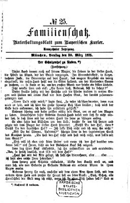 Familienschatz (Bayerischer Kurier) Dienstag 30. März 1875