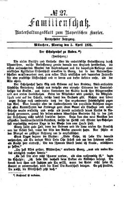 Familienschatz (Bayerischer Kurier) Montag 5. April 1875