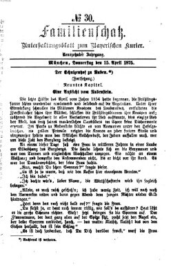 Familienschatz (Bayerischer Kurier) Donnerstag 15. April 1875