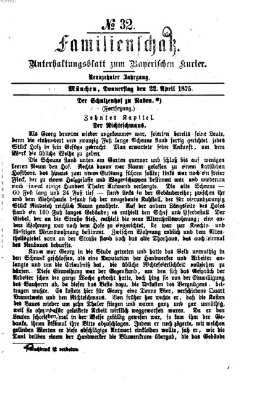 Familienschatz (Bayerischer Kurier) Donnerstag 22. April 1875