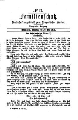 Familienschatz (Bayerischer Kurier) Montag 10. Mai 1875