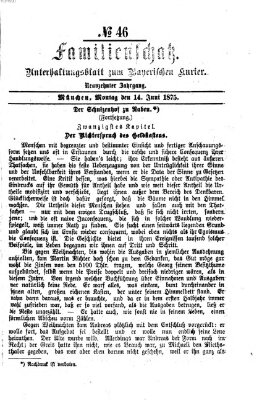 Familienschatz (Bayerischer Kurier) Montag 14. Juni 1875