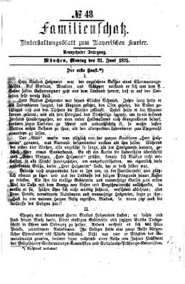 Familienschatz (Bayerischer Kurier) Montag 21. Juni 1875