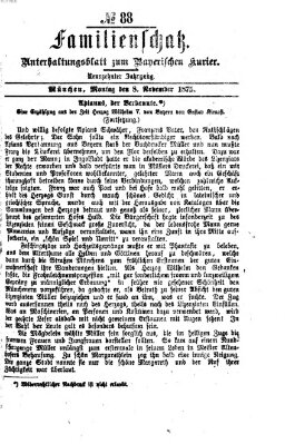 Familienschatz (Bayerischer Kurier) Montag 8. November 1875