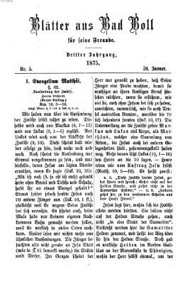 Blätter aus Bad Boll für seine Freunde Samstag 30. Januar 1875