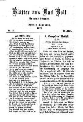 Blätter aus Bad Boll für seine Freunde Samstag 27. März 1875