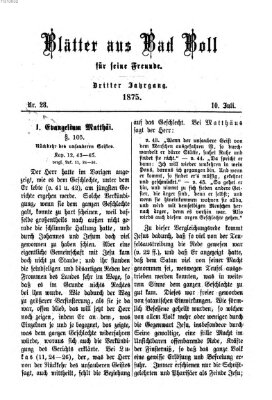 Blätter aus Bad Boll für seine Freunde Samstag 10. Juli 1875