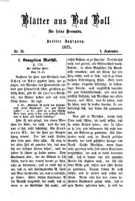 Blätter aus Bad Boll für seine Freunde Samstag 4. September 1875