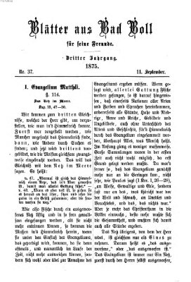 Blätter aus Bad Boll für seine Freunde Samstag 11. September 1875