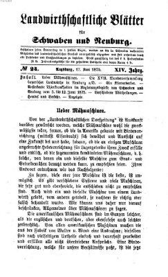 Landwirtschaftliche Blätter für Schwaben und Neuburg Donnerstag 17. Juni 1875