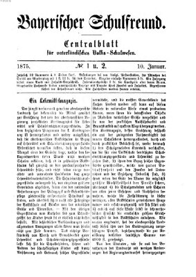 Bayerischer Schulfreund Sonntag 10. Januar 1875