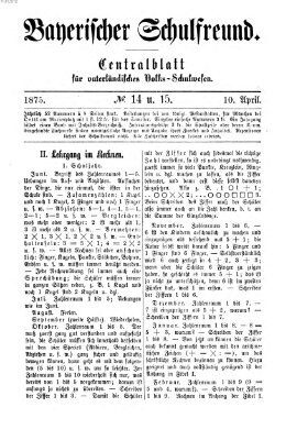 Bayerischer Schulfreund Samstag 10. April 1875