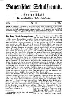 Bayerischer Schulfreund Montag 10. Mai 1875