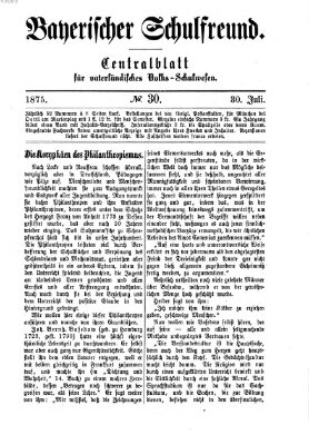 Bayerischer Schulfreund Freitag 30. Juli 1875