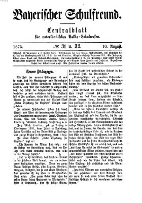 Bayerischer Schulfreund Dienstag 10. August 1875