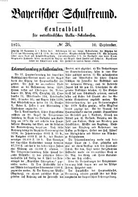 Bayerischer Schulfreund Freitag 10. September 1875
