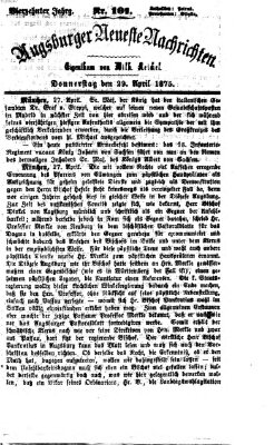 Augsburger neueste Nachrichten Donnerstag 29. April 1875