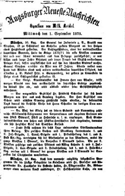 Augsburger neueste Nachrichten Mittwoch 1. September 1875